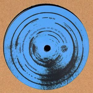 Newworldaquarium - Chubby Knuckles EP (2017)