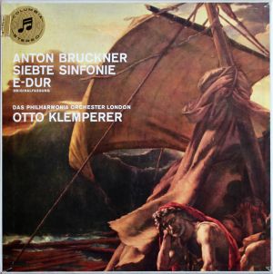 Anton Bruckner / Otto Klemperer / Das Philharmonia Orchester London - Siebte Sinfonie E-dur