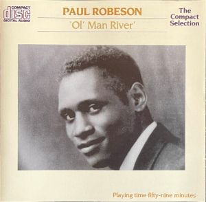 Paul Robeson - 'Ol' Man River' (1987)