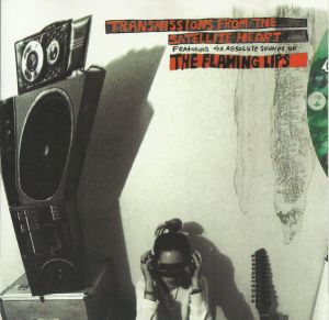 The Flaming Lips - Transmissions From The Satellite Heart (1993)