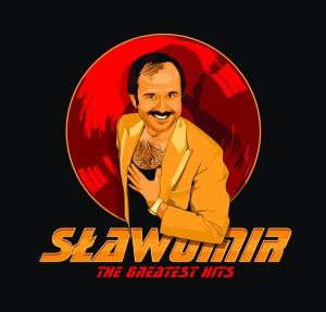 Sławomir (2) - The Greatest Hits (2017)