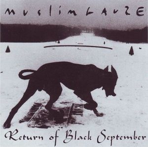 Muslimgauze - Return Of Black September (2004)
