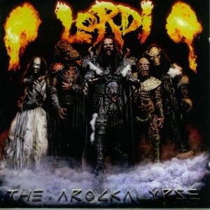 Lordi - The Arockalypse (2006)