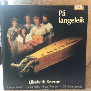 Elisabeth Kværne - På langeleik (1985)