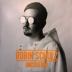 Robin Schulz - Uncovered (2017)