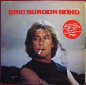 Eric Burdon Band - Music For Film / Musique Pour Film "Comeback" (1982)