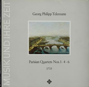 Georg Philipp Telemann / Quadro Amsterdam - Parisian Quartets Nos. 1 · 4 · 6 (1733) (1967)