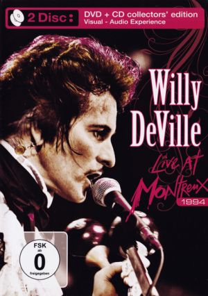 Willy DeVille - Live At Montreux 1994 (2009)