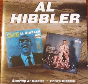 Al Hibbler - Starring Al Hibbler / Here's Hibbler! (1996)
