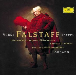 Berliner Philharmoniker / Verdi / Terfel / Pieczonka / Hampson / Röschmann / Shtoda / Diadkova / Abbado - Falstaff (2001)