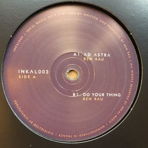 Ben Rau - Ad Astra / Do Your Thing (2017)
