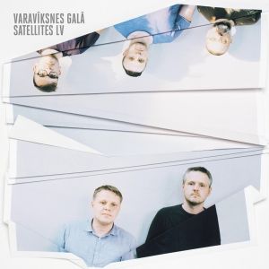 Satellites LV - Varavīksnes Galā (2017)