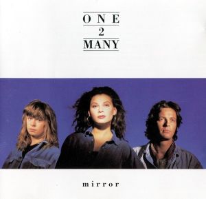One 2 Many - Mirror (1988)
