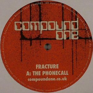 Fracture (2) / Compound One - The Phonecall / Look Shook (2007)