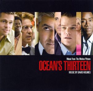 David Holmes - Music From The Motion Picture Ocean's Thirteen (2007)