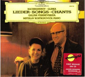 Rachmaninov / Mstislav Rostropovich / Glinka / Galina Vishnevskaya - Lieder = Songs = Chants