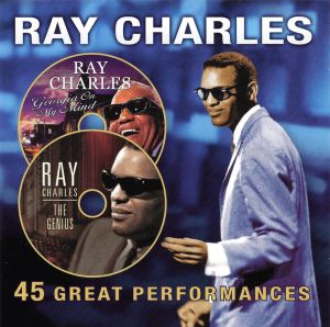 Ray Charles - 45 Great Performances (2003)