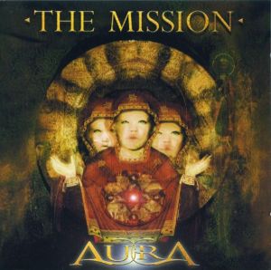 The Mission - Aura (2001)