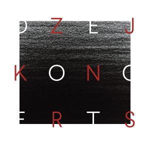 Grupa Sigma - Dzejkoncerts (2015)