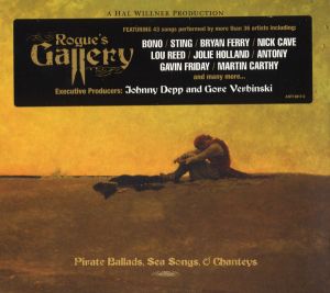 Various - Rogue's Gallery: Pirate Ballads, Sea Songs, & Chanteys (2006)