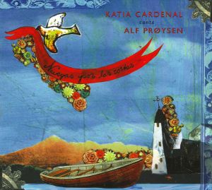 Katia Cardenal - Canta Alf Prøysen - Navegas Por Las Costas (1999)
