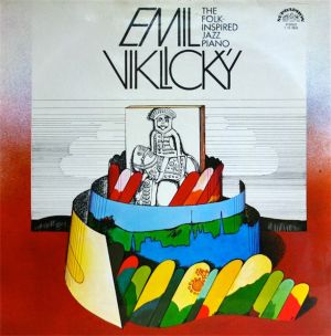 Emil Viklický - The Folk-Inspired Jazz Piano (1980)