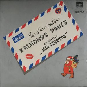 Raimonds Pauls - Tā Es Tevi Mīlēšu (1975)