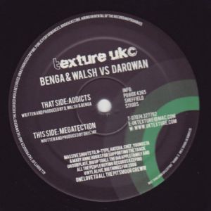 Benga / Walsh / Darqwan - Addicts / Megatection (2008)