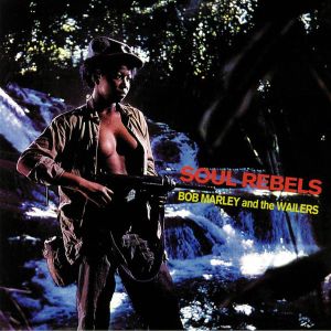 Bob Marley & The Wailers - Soul Rebels (2018)