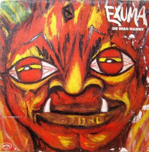 Exuma - Do Wah Nanny (1971)