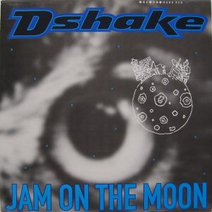 D-Shake - Jam On The Moon (1992)