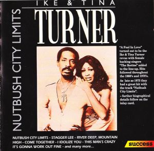Ike & Tina Turner - Nutbush City Limits (1997)