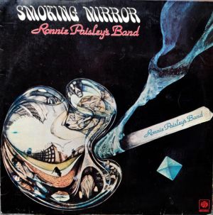 Ronnie Paisley's Band - Smoking Mirror (1978)