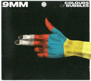 Colours Of Bubbles - 9 MM (2019)