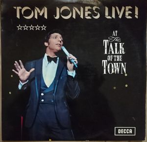 Tom Jones - Tom Jones Live! At The Talk Of The Town (1967)