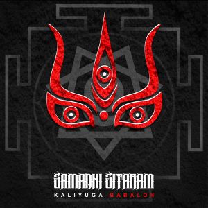 Samadhi Sitaram - Kaliyuga Babalon (2017)