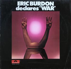 Eric Burdon & War - Eric Burdon Declares "War" (1970)