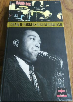 Charlie Parker - Bird at Birdland (1995)
