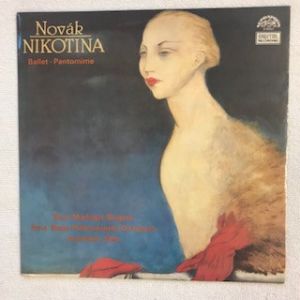 Vítězslav Novák / František Jílek - Nikotina Ballet-Pantomime (1987)