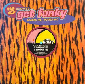 Casino - Get Funky (Mama-He, Mama-Ho) (1996)