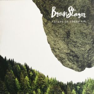 BrainStorm - 7 Steps Of Fresh Air (2015)