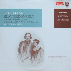 Schumann / Eugene Istomin / Columbia Symphony Orchestra / Bruno Walter - Klavierkonzert