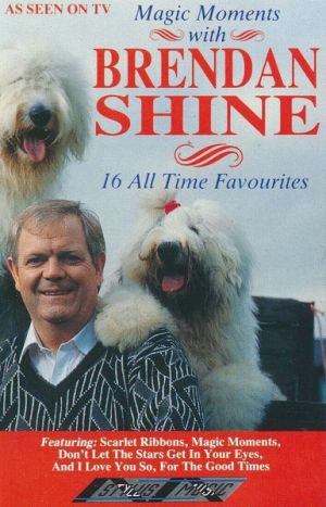 Brendan Shine - Magic Moments With Brendan Shine (1989)
