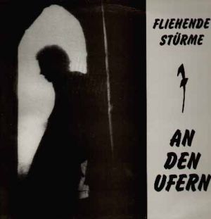 Fliehende Stürme - An Den Ufern (1988)