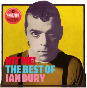 Ian Dury - Hit Me! The Best Of Ian Dury (2020)