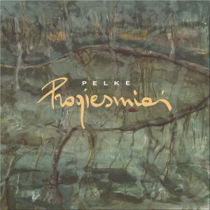 Pelkė - Progiesmiai (2020)