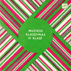 Various - Muzikos Klausymas. IV Klasė (1985)