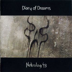 Diary Of Dreams - Nekrolog 43 (2007)