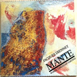 Jacques Diennet - Mante (1987)