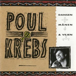 Poul Krebs - Dansen, Månen & Vejen (1993)